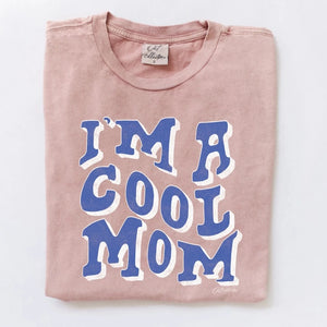 I'M A COOL MOM MINERAL GRAPHIC TOP