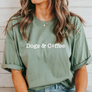 Dogs and Coffee Sage T-Shirt