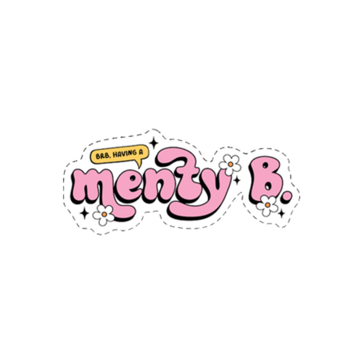 Menty B Sticker