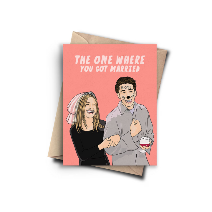 The One Where You Got Married Friends Card
