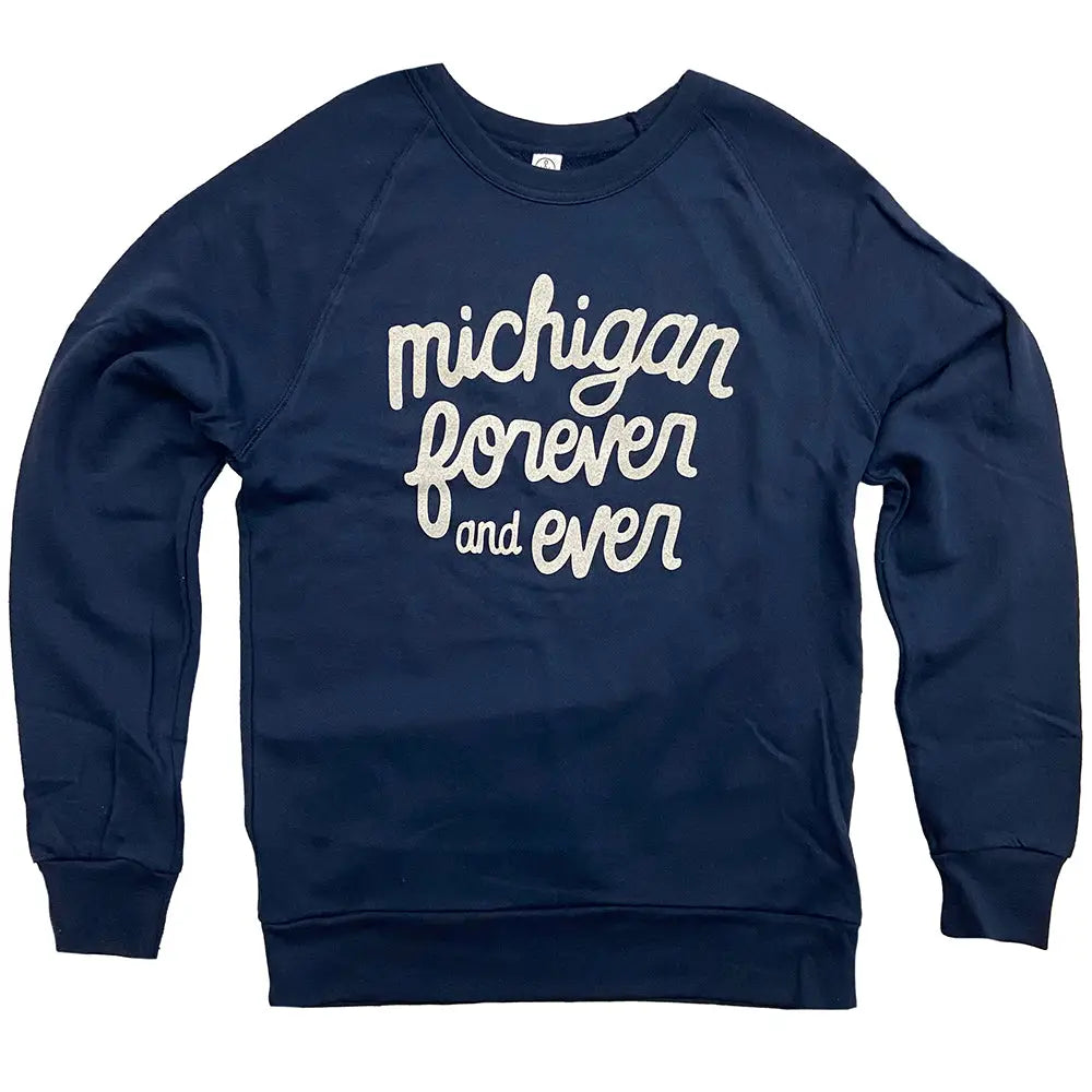 Michigan Forever and Ever Crew Sweatshirt Bubs and Betty s