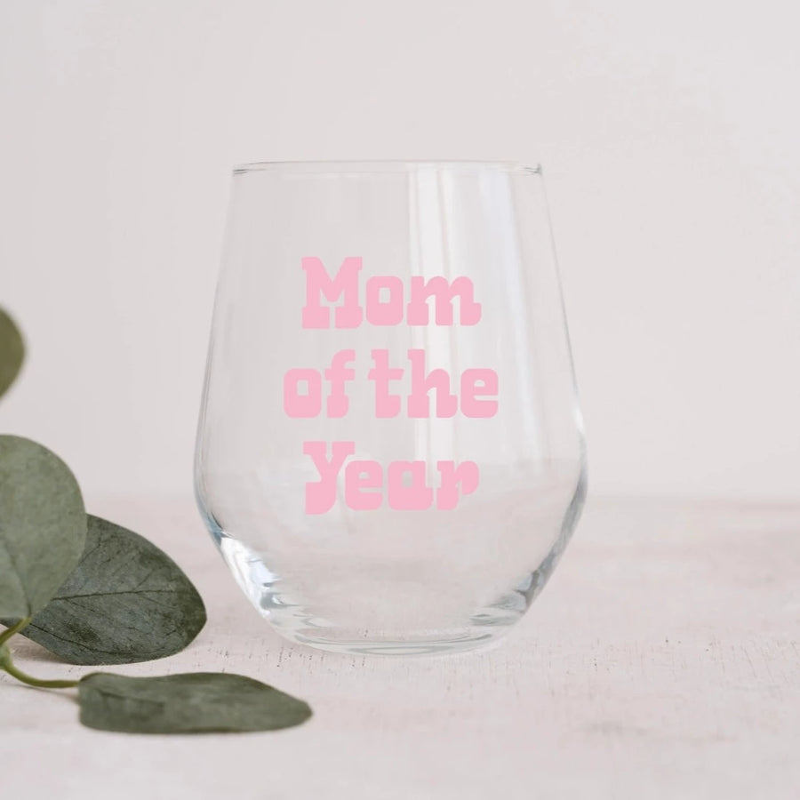 Mom of the Year Printed Stemless Wine Glass, 15oz