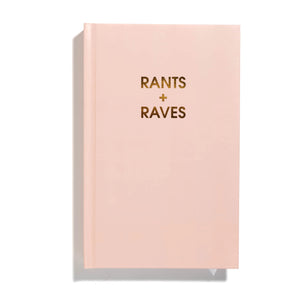 Rants + Raves - Bright Journal
