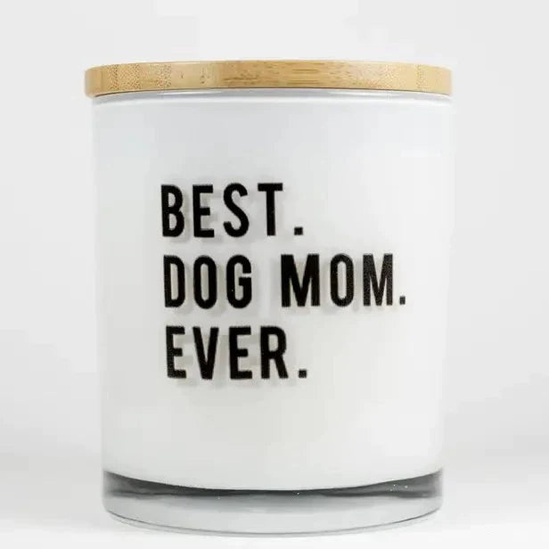 Best Dog Mom Ever Soy Candle - Sea Salt