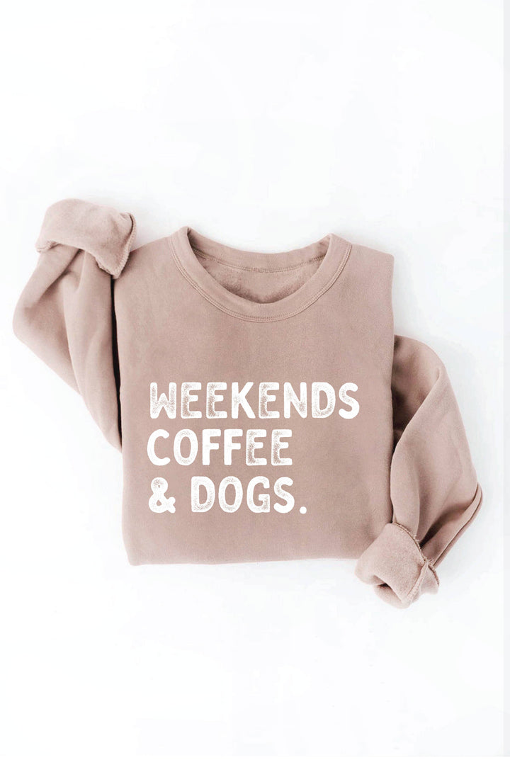 WEEKENDS COFFEE AND DOGS Graphic Sweatshirt: TAN