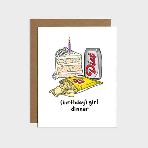 Girl Dinner Birthday Card