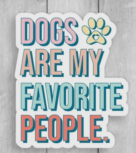 49 Dogs are my Favorite People Sticker