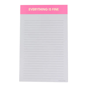 Everything is Fine - Notepad