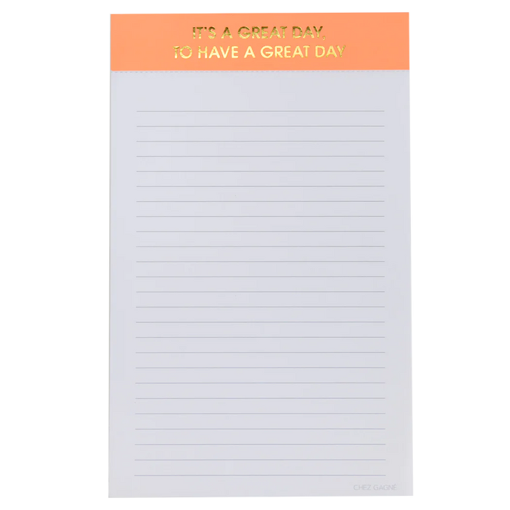 It's a Great Day Notepad