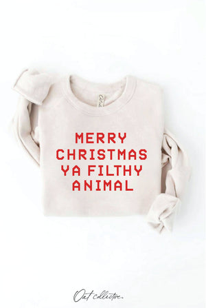 MERRY CHRISTMAS YA FILTHY ANIMAL Graphic Sweatshirt