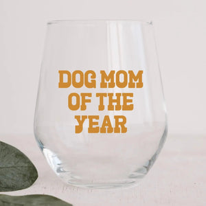 Dog Mom Stemless Wine Glass Tumbler, 15oz