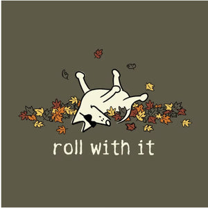 Roll with It - Sweatshirt Pullover Hoodie
