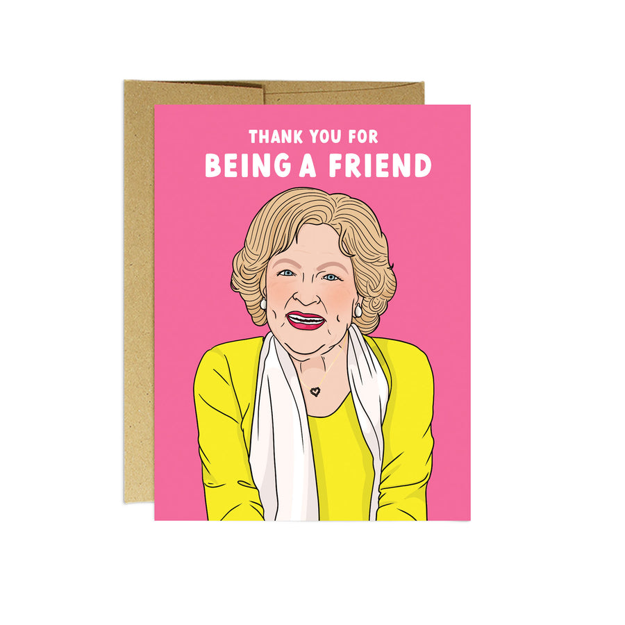 Betty "Thank you for Being a Friend" | Thank you Card