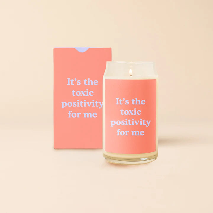Candle Can Glass - Toxic Positivity