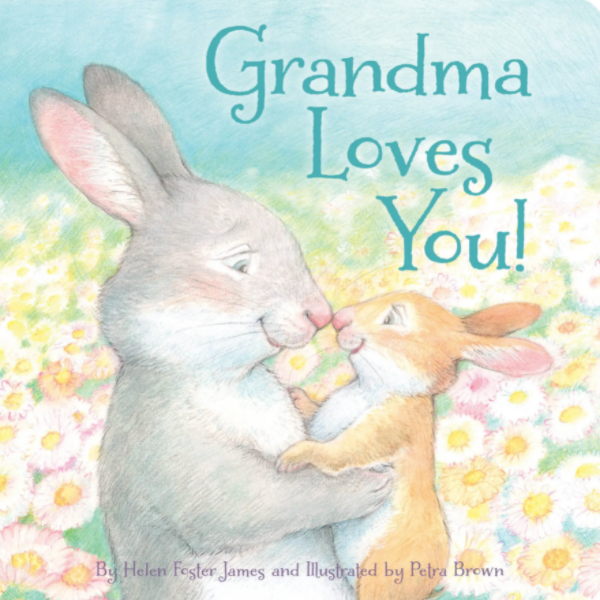 Grandma Loves You! board book