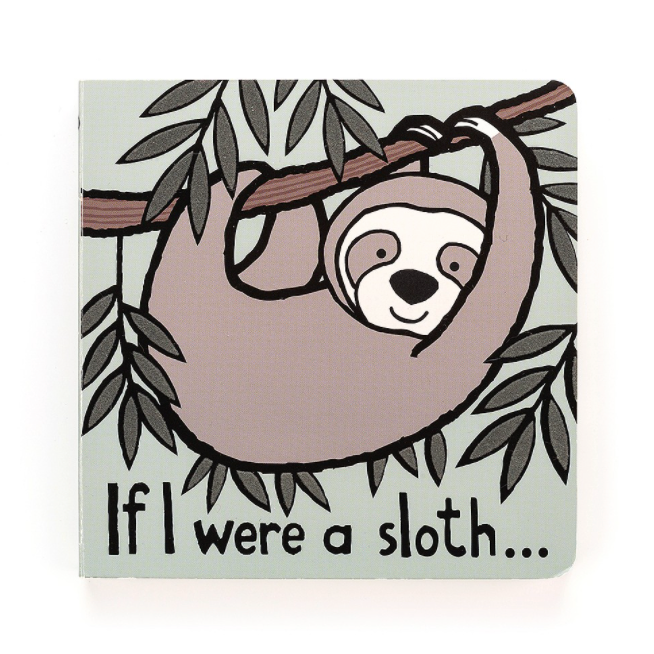 If I Were A Sloth Book