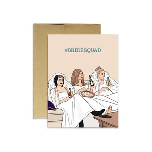 Friends #Bridesquad Card