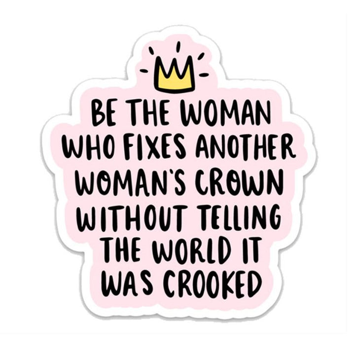 Woman's Fix Crown Sticker